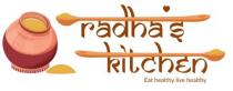 RADHA'S KITCHEN EAT HEALTHY LIVE HEALTHY