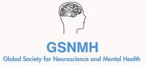 GLOBAL SOCIETY FOR NEUROSCIENCE AND MENTAL HEALTH OF GSNMH