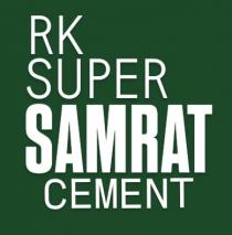 RK SUPER SAMRAT CEMENT