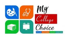 My College Choice-YOUR FUTURE YOUR CHOICE