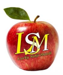 LSM LUCKY SABJI MANDI