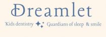 Dreamlet Kids Dentistry