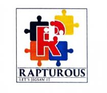 RAPTUROUS LET US JIGSAW IT