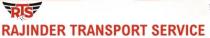 RAJINDER TRANSPORT SERVICE WITH RTS