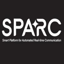 SPARC;Smart Platform for Automated Real-time Communication