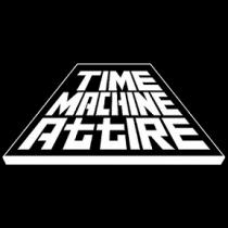 TIME MACHINE ATTIRE