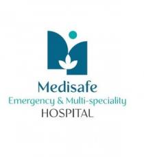 Medisafe Emergency and Multi-speciality Hospital