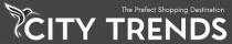 CITY TRENDS;THE PREFECT SHOPPING DESTINATION