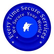 EVERY TIME SECURE SERVICES LLP