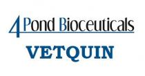 VETQUIN OF 4POND BIOCEUTICALS