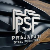 PRAJAPATI STEEL FURNITURE OF PSF