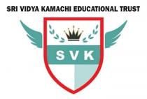SRI VIDYA KAMACHI EDUCATIONAL TRUST of SVK