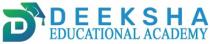 DEEKSHA EDUCATIONAL ACADEMY of D