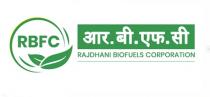 RBFC RAJDHANI BIOFUELS CORPORATION