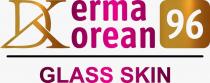Derma Korean 96 Glass Skin