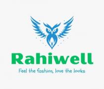 Rahiwell Feel the fashion, love the looks