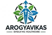 AROGYAVIKAS EVOLVING HEALTHCARE