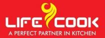 LIFE COOK A PERFECT PARTNER IN KITCHEN