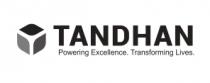 TANDHAN,POWERING EXCELLENCE, TRANSFORMING LIVES
