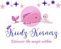 Kiidz Kornerz Discover the Magic within