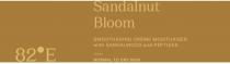 82ÃÂ°E Sandalnut Bloom SMOOTHENING CRÃÂME MOISTURISER