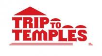 Trip To Temples