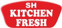 SH KITCHEN FRESH
