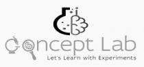 CONCEPT LAB LET'S LEARN WITH EXPERIMENTS