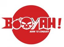 BOOYAH!