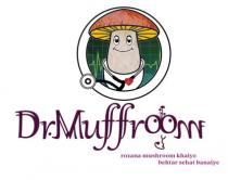 DR.MUFFROOM rozana mushroom khaiye behtar sehat banaiye