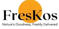 FresKos-Nature's Goodness, Freshly Delivered