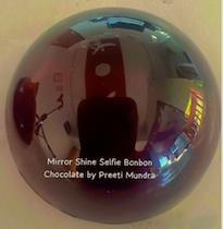 Mirror Shine Selfie Bonbon Chocolate By Preeti Mundra