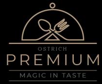 OSTRICH PREMIUM