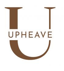 UPHEAVE