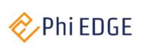 Phi EDGE