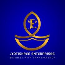 JYOTISHREE ENTERPRISES : BUSINESS WITH TRANSPARENCY