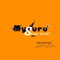 MYSURU SODA POINT;DESIRE MEETS TASTE!
