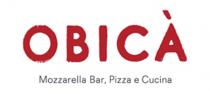 ObicÃÂ Mozzarella Bar, Pizza e Cucina
