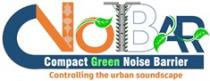 C-NoBar stands for Compact Green Noise Barrier