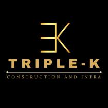 TRIPLE-K CONSTRUCTION AND INFRA