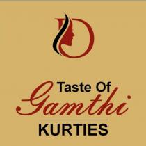 Taste of Gamthi