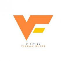 VF V FIT BY VIKRAM BHIDE