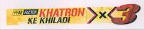 KHATRON KE KHILADI