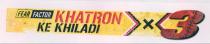 KHATRON KE KHILADI