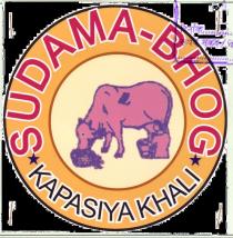 SUDAMA-BHOG KAPASIYA KHALI
