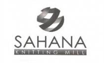 SAHANA KNITTING MILL
