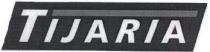 TIJARIA