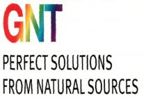 GNT PERFECT SOLUTIONS FROM NATURAL SOURCES