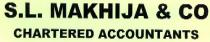 S.L. MAKHIJA & CO CHARTERED ACCOUNTANTS