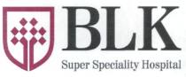 BLK SUPER SPECIALITY HOSPITAL